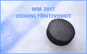 MM-Jääkiekko vedonlyöntivinkit